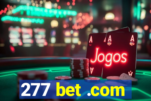 277 bet .com